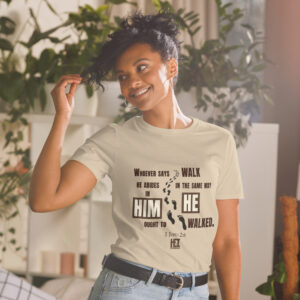 Walk as He Footsteps T-shirt
